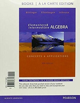 Elementary and Intermediate Algebra : Concepts and Applications, Books a la Car 