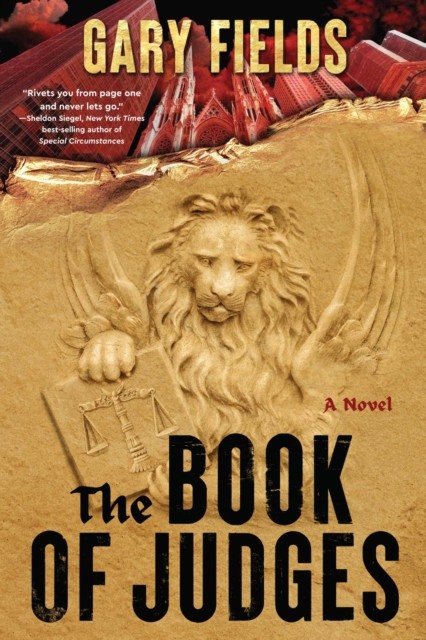 The Book of Judges A Novel by Gary Fields (Paperback Book)