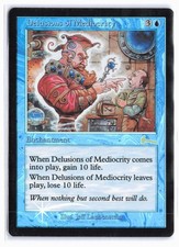 Delusions of Mediocrity Urza's Legacy Foil