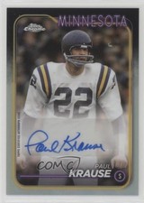2024 Topps Chrome Auto Paul Krause #BA-PKR Auto HOF v1x