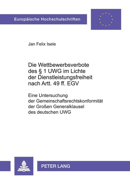 Die Wettbewerbsverbote Des § 1 UWG Im Lichte Der Dienstleistungsfreiheit Nach Ar-image