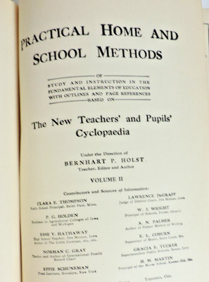 1917 Practical Home & School Methods Teachers'/Pupils Cyclopedia Vol. II HC