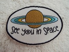 See You In Space SATURN Planet 3-3/4" Embroidery Iron-on Patch E33