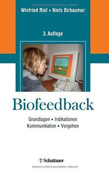 Biofeedback: Grundlagen, Indikationen, Kommunikatio... | Buch | Zustand sehr gut - not specified