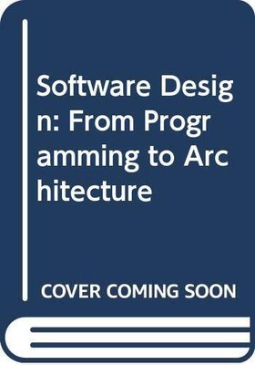 WIE Software Design: Code, Modelle und Frameworks: Von der Programmierung zur Architektur