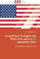 Rouhollah Movahhedi | La Politique éTrangèRe Des ÉTats-Unis AprèS Le 11...