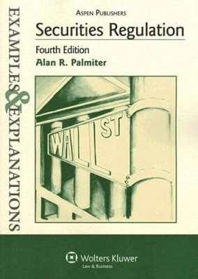 Securities Regulation: Examples & Explanations - Paperback - GOOD