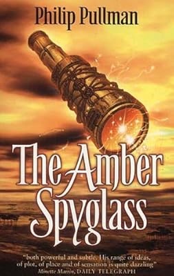 The Amber Spyglass, Pullman, Philip, Used; Good Book