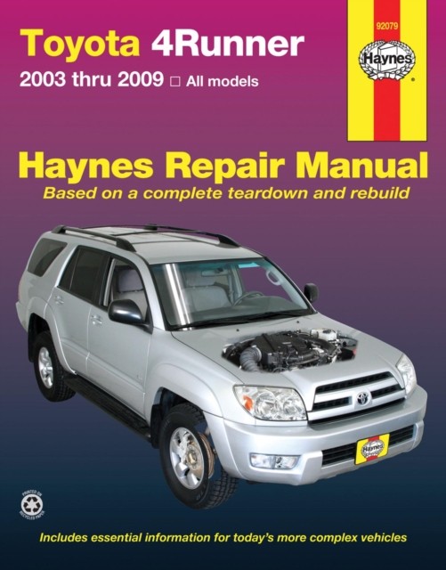 Toyota 4Runner 2003 To 2009: All models by Haynes Publishing PAPERBACK