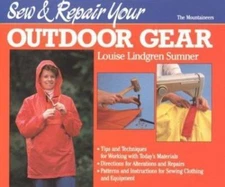 Sew and Repair Your Outdoor Gear by Louise Lindgren
