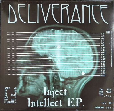 Deliverance - Inject Intellect EP (Nutcracker Rec. 1995) UK HC Hip Hop /Britcore