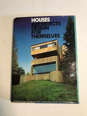 Houses architects design for - Hardcover, by ''Architectural Record'' - Acceptable