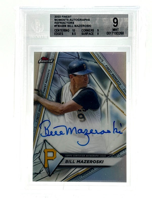 Bill Mazeroski - 2022 Topps Finest, Moments Autographs - Pirates,(BGS 9) #FMA-BM