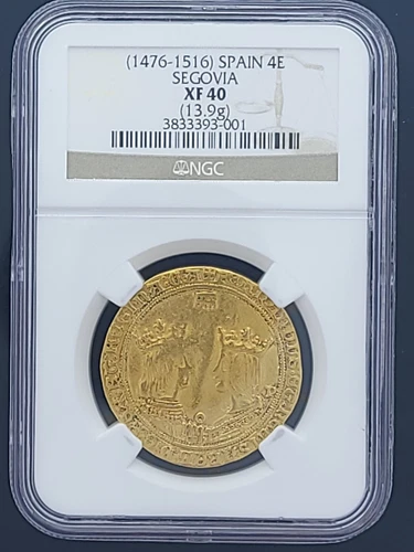 (1476-1516) SEGOVIA SPAIN 4 ESCUDOS FERINAND V & ISABEL I NGC XF 40