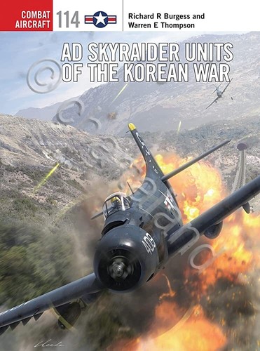 Combat Aircraft 114 - Ad Skyraider Einheiten des Koreakrieges - 2016