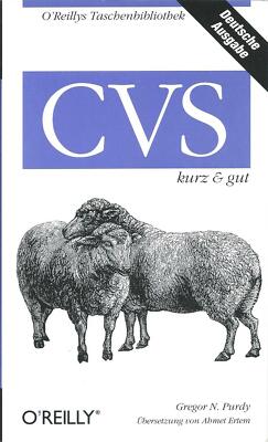 CVS kurz & gut von Gregor N. Purdy Deutsche Ausgabe O'Reillys Taschenbibliothek