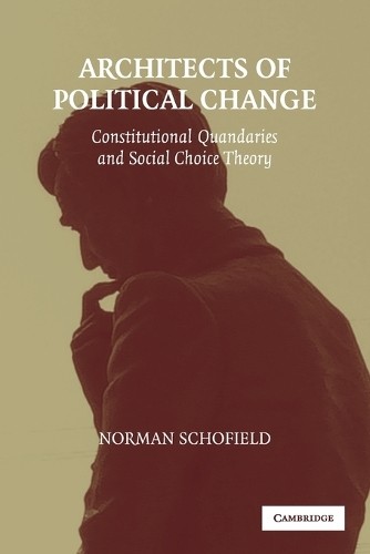 Architects of Political Change by Norman Schofield - 9780521539722