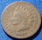 1867 US Indian Head Cent. Better Date