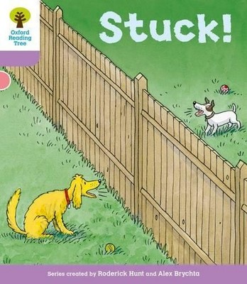 Oxford Reading Tree: Level 1+ More a Decode and Develop Stuck! - 9780198489047