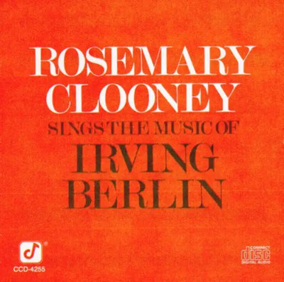 CD Rosemary Clooney Sings The Music Of Irving Berlin Concord Jazz