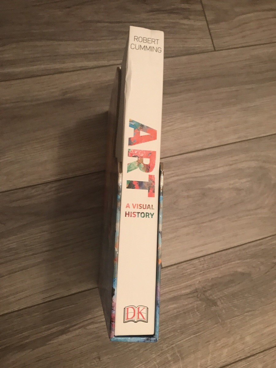 Art : A Visual History Hardcover Robert Cumming Book