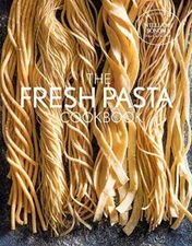 Fresh Pasta Cookbook - Hardcover By Williams Sonoma Test Kitchen - GOOD