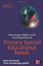 Becoming a Higher Level Teaching Assistant: Primary Special... - Mary Doveston