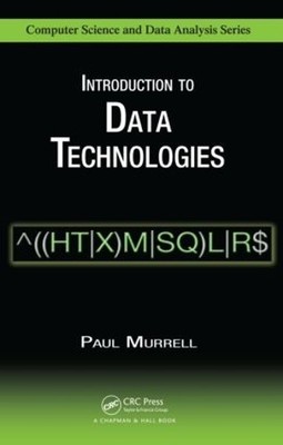 Introduction to Data Technologies by Paul Murrell - 9781420065176