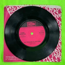 Sounds Orchestral, Cast Your Fate to the Wind/To Wendy Wind 7’ Single Records