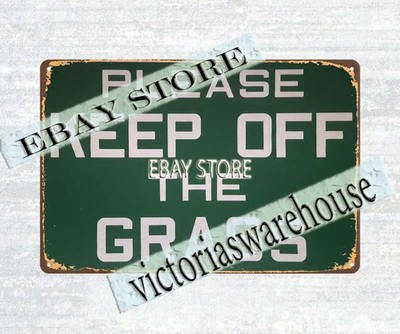 KEEP OFF THE GRASS tin sign