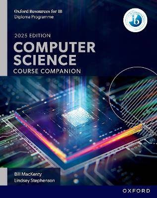 Oxford Resources for IB: DP Computer Science Cours