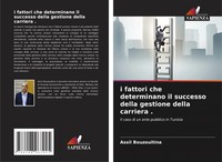 Assil Bouzouitina | I Fattori Che Determinano Il Successo Della Gestione...