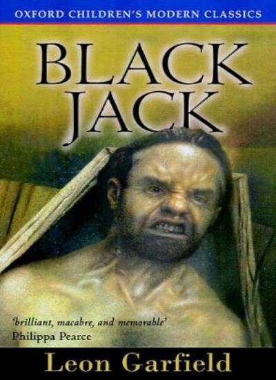 Black Jack Oxford Childrens Modern Classics by Leon Garfield