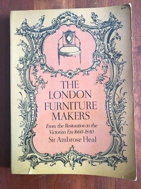 London Furniture Makers from the Restoration to the Victorian Era 1660 1840