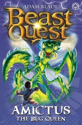 Beast Quest: 30: Amictus the Bug Queen Paperback Adam Blade