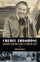 John Mccusker | Creole Trombone | Taschenbuch | Englisch (2019)
