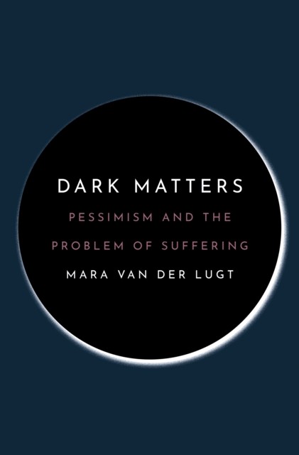 Dark Matters by Mara van der Lugt (Hardback Book)