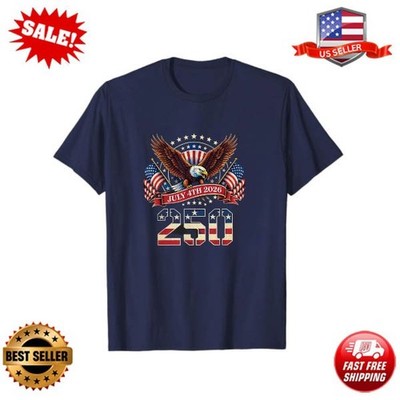250 Years Eagle USA Flag T-Shirt 4th of July 1776-2026 250th Birthday America