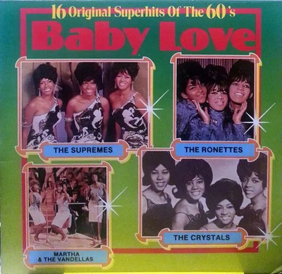 CD The Supremes, Martha & The Vandellas, The Crystals Baby Love (16 Original Su