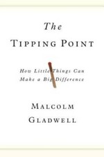 The Tipping Point: How Little Things Can Make a Big Difference - VERY GOOD