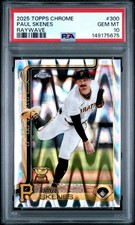 2025 Topps Chrome Skenes RC #300 RayWave PSA 10 Pirates