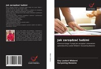 Eny Lestari Widarni (U. A.) | Jak Zarz¿Dza¿ Lud¿Mi | Taschenbuch | Polnisch