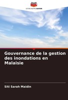 Siti Sarah Maidin | Gouvernance De La Gestion Des Inondations En Malaisie | Buch