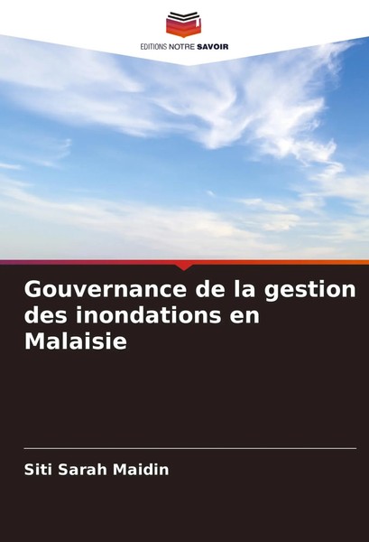 Siti Sarah Maidin | Gouvernance De La Gestion Des Inondations En Malaisie | Buch-image