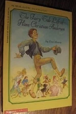 The Fairy Tale Life of Hans Christian Andersen Paperback Eva Moor
