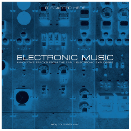 Various Artists Electronic Music... It Started Here (Vinyl LP)