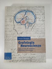 Grafologia E Neuroscienze Sergio Deragna Ce. Di. S. Editore 2002 Semeiotica-H17