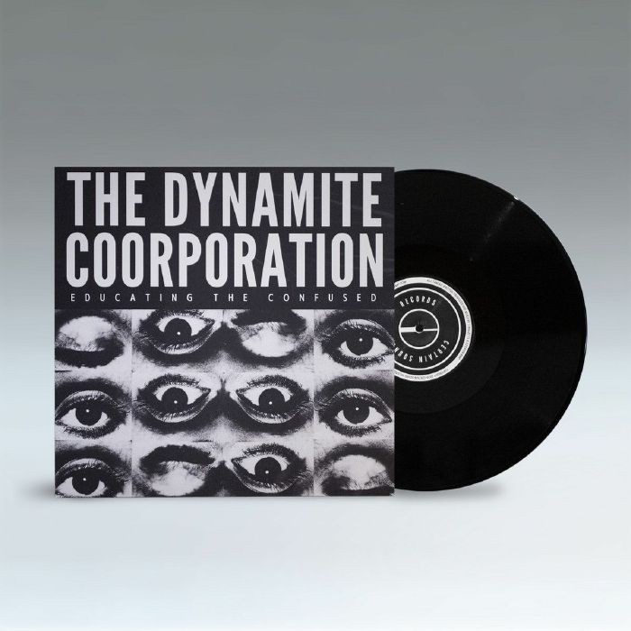DYNAMITE COORPORATION, The - Educating The Confused - Vinyl (LP)