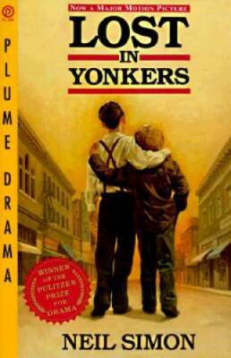 Lost in Yonkers (Drama, Plume) - Paperback By Simon, Neil - GOOD