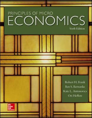 Principles of Microeconomics by Ben Bernanke  (2015, Trade Paperback)